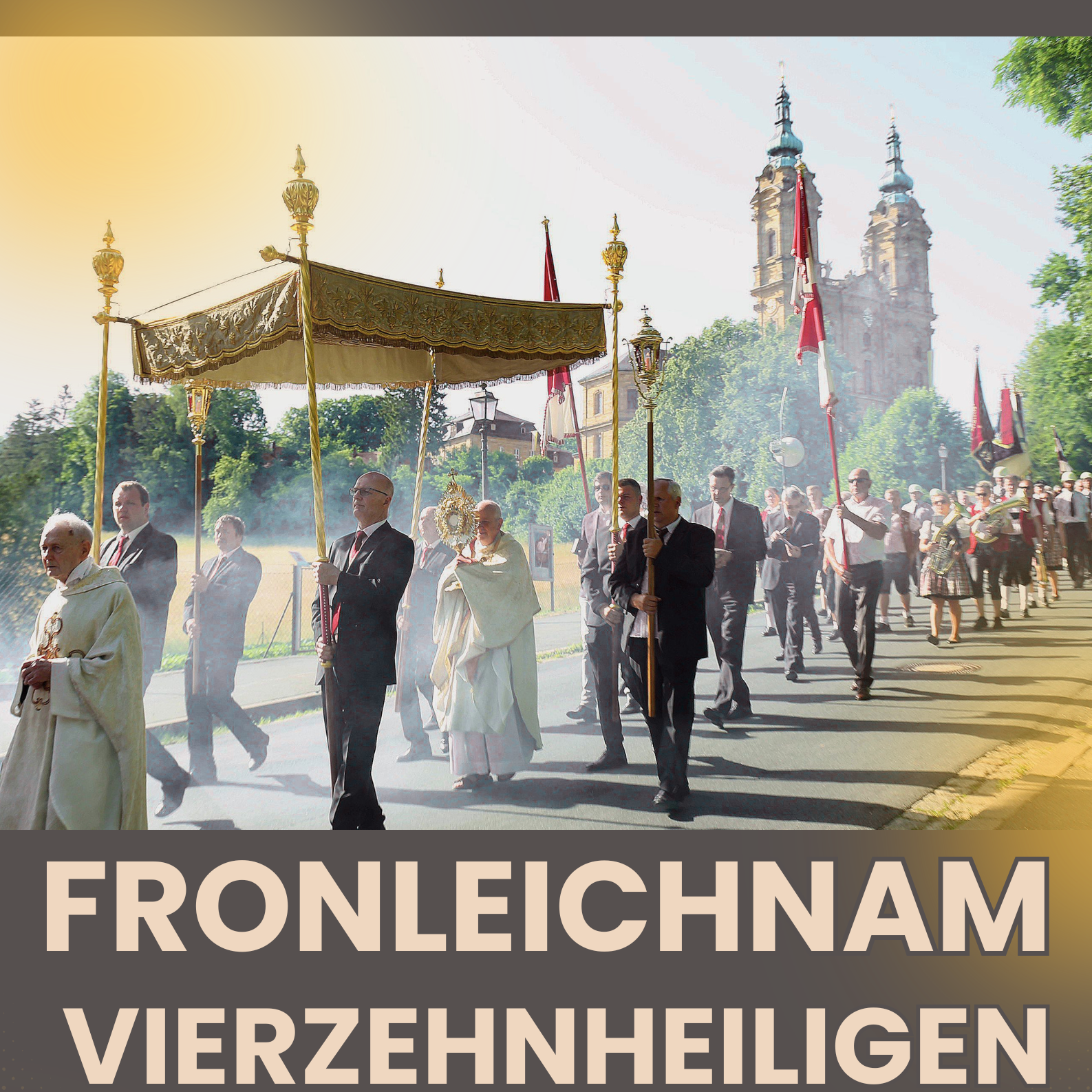Fronleichnam Vierzehnheiligen2026