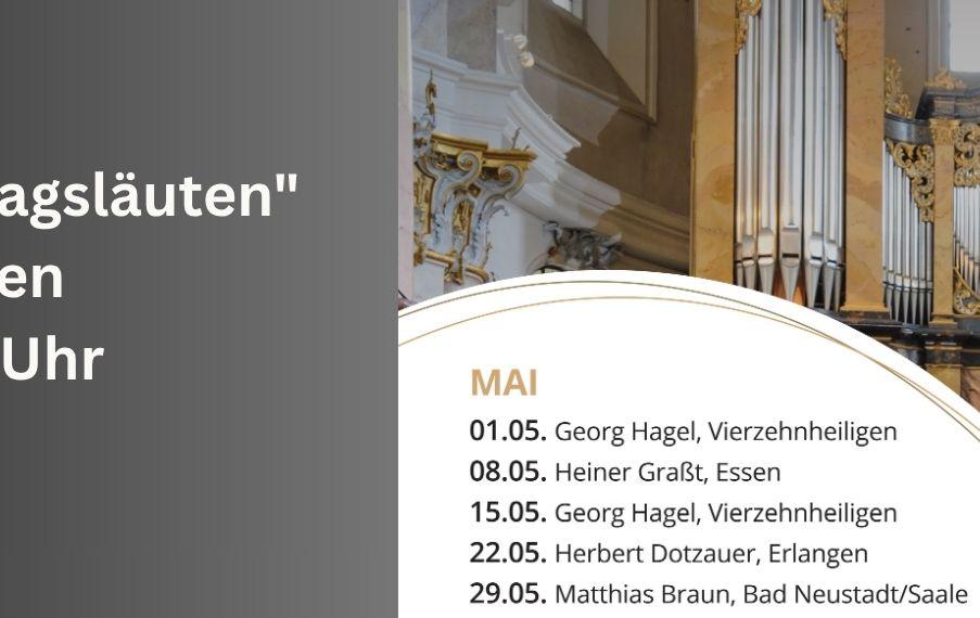Orgelkonzert zum freitagsläuten MAi 2026